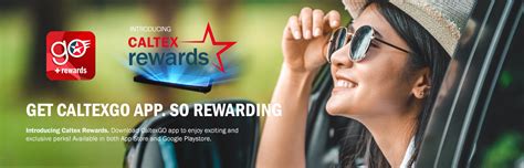 Get the best of Caltex Rewards with CaltexGO now. .